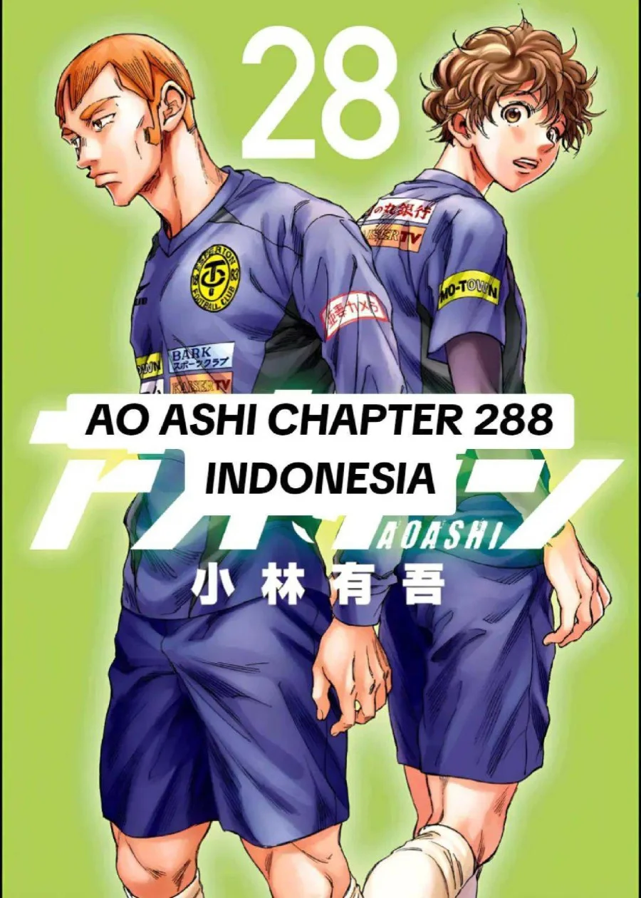 Ao Ashi — Chapter 288, halaman 1