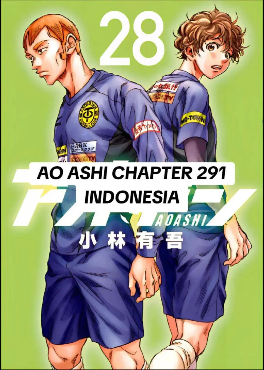 Ao Ashi — Chapter 291, halaman 1