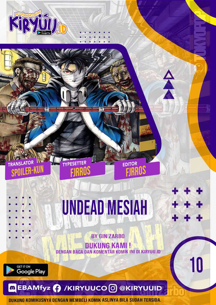 Undead Messiah — Chapter 10, halaman 1