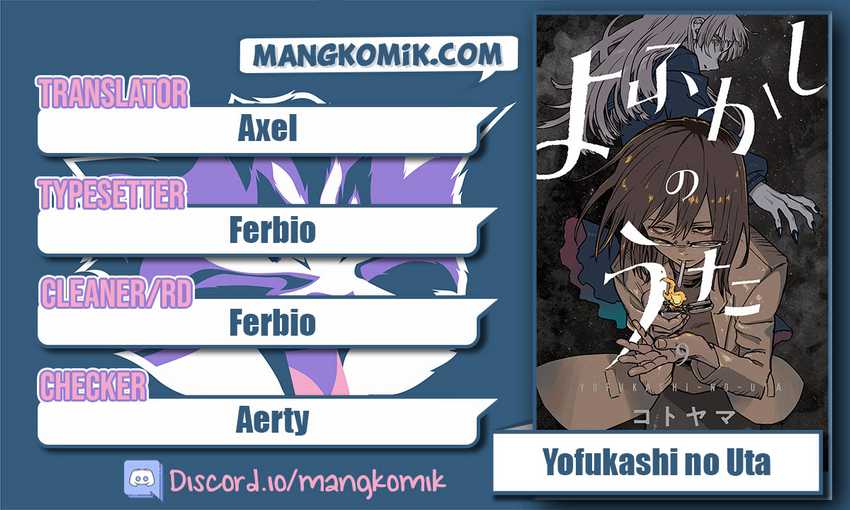 Yofukashi no Uta — Chapter 106, halaman 1