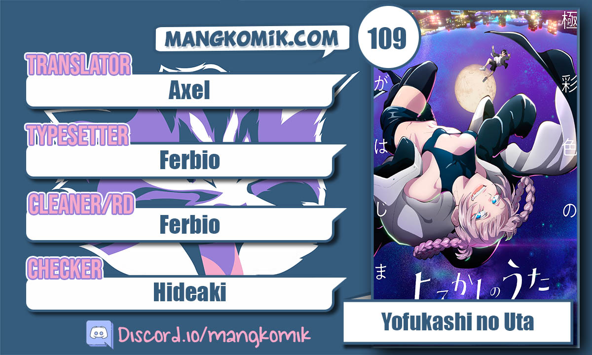 Yofukashi no Uta — Chapter 109, halaman 1