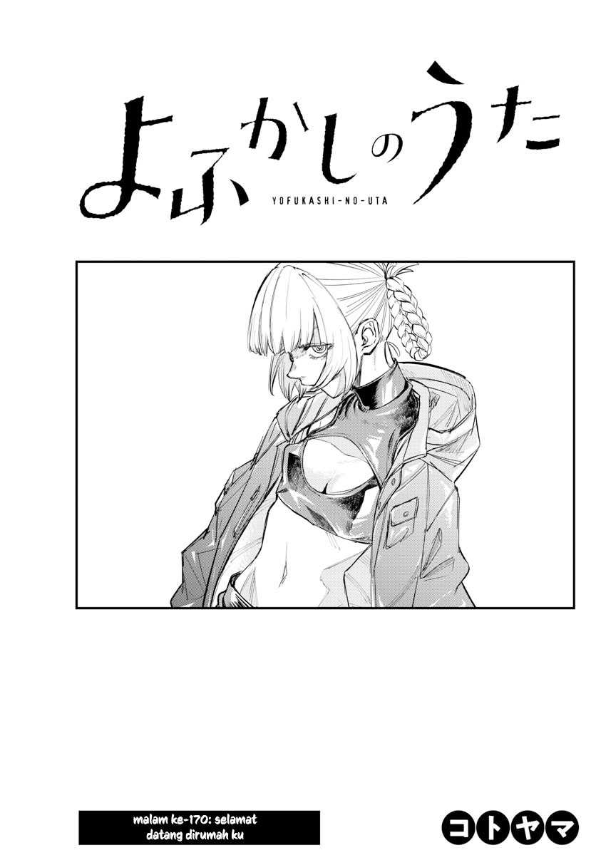 Yofukashi no Uta — Chapter 170, halaman 4