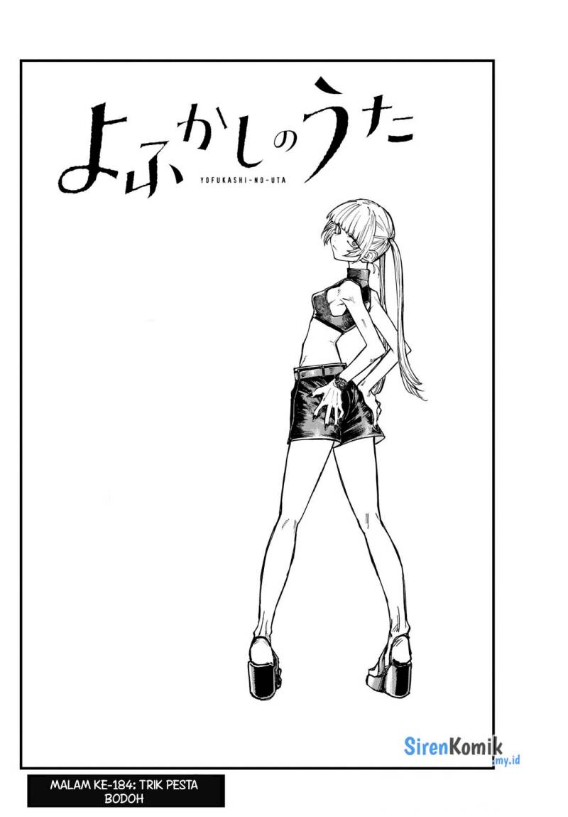 Yofukashi no Uta — Chapter 184, halaman 3