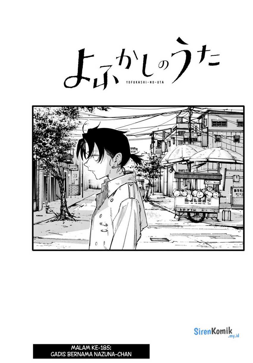 Yofukashi no Uta — Chapter 185, halaman 4