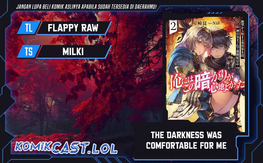 The Darkness was Comfortable for Me — Chapter 18, halaman 1