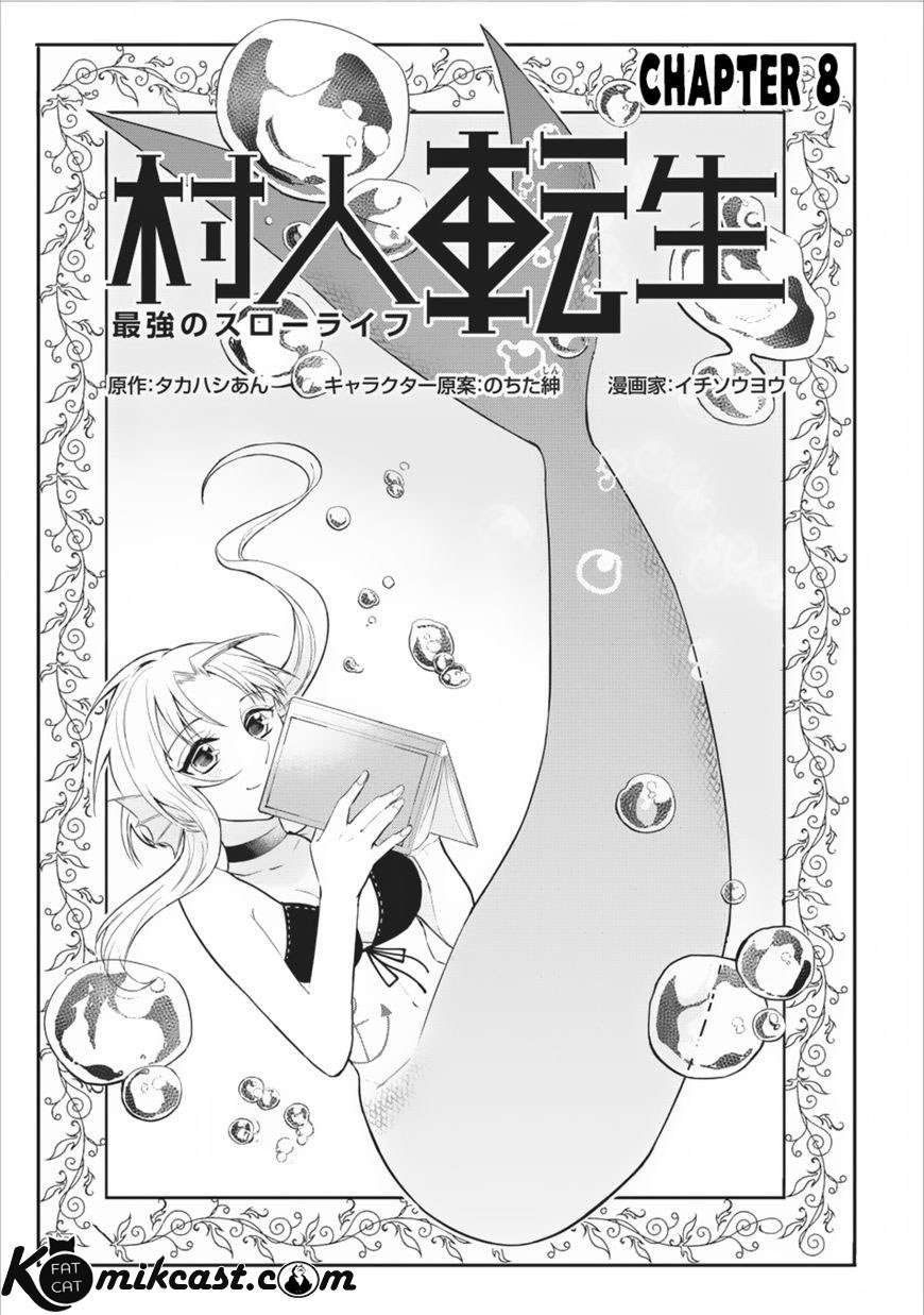 Murabito Tensei: Saikyou no Slow Life — Chapter 8, halaman 2